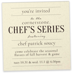 patrick soucy chef's series: 10.31.17 + 11.1.17